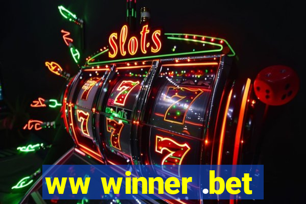 ww winner .bet